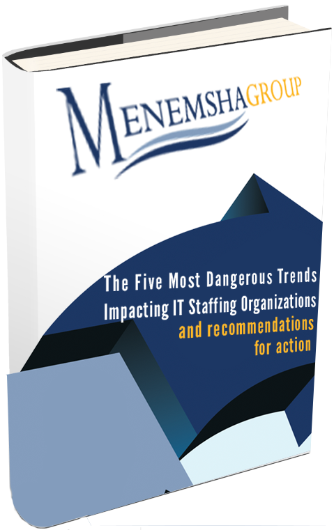 Five Dangerous Trends Impacting IT Staffing Firms