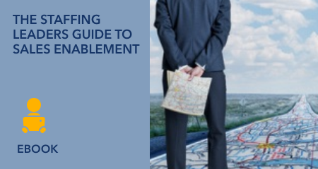 The Staffing Leaders Guide to Sales Enablement Cover Image